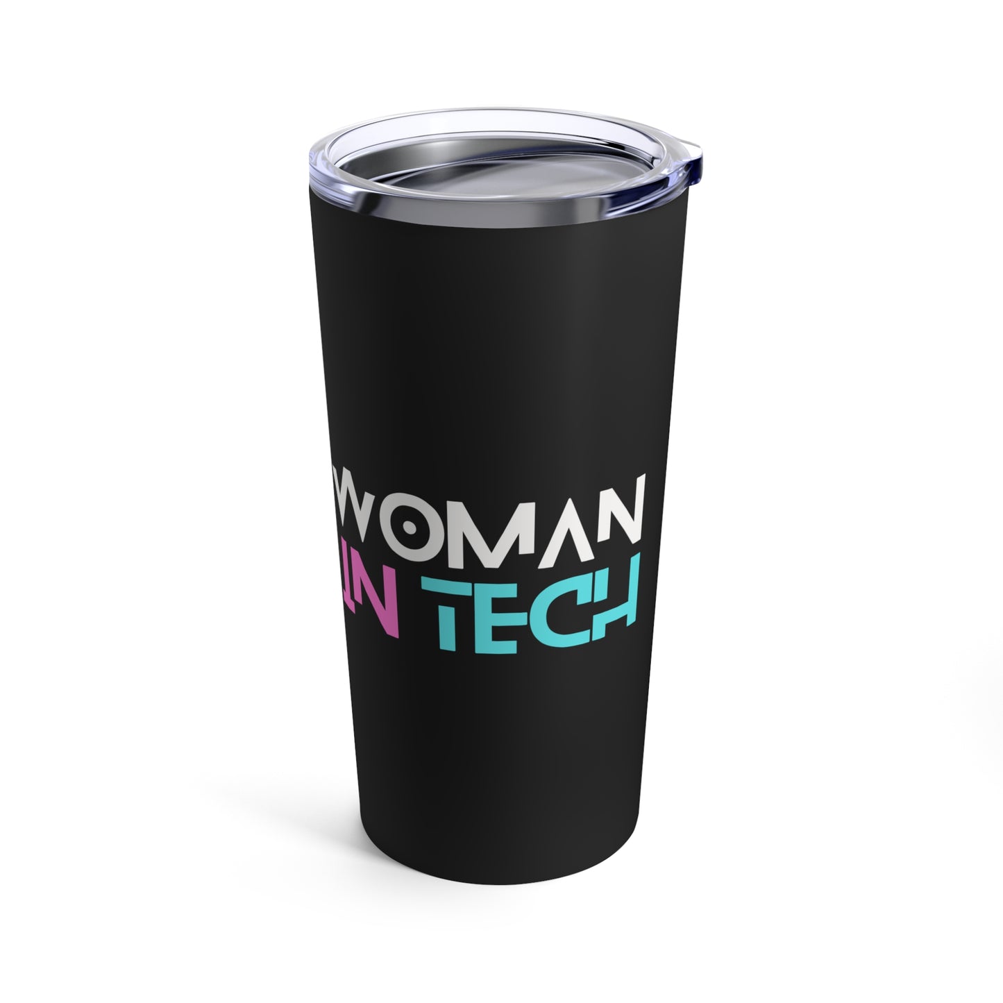 Woman In Tech Tumbler 20oz (Black)