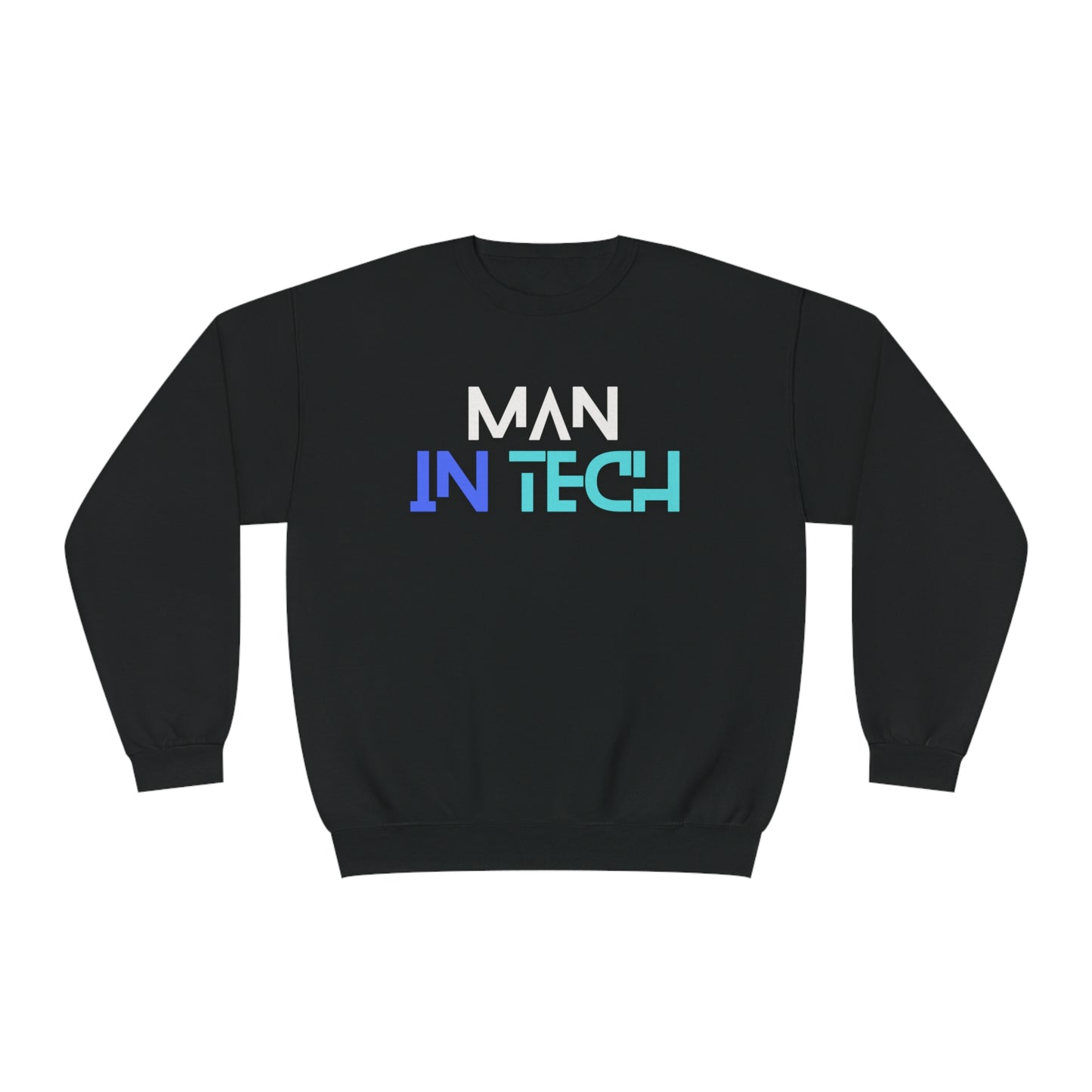 Man In Tech Unisex NuBlend® Crewneck Sweatshirt (Multiple Colors)