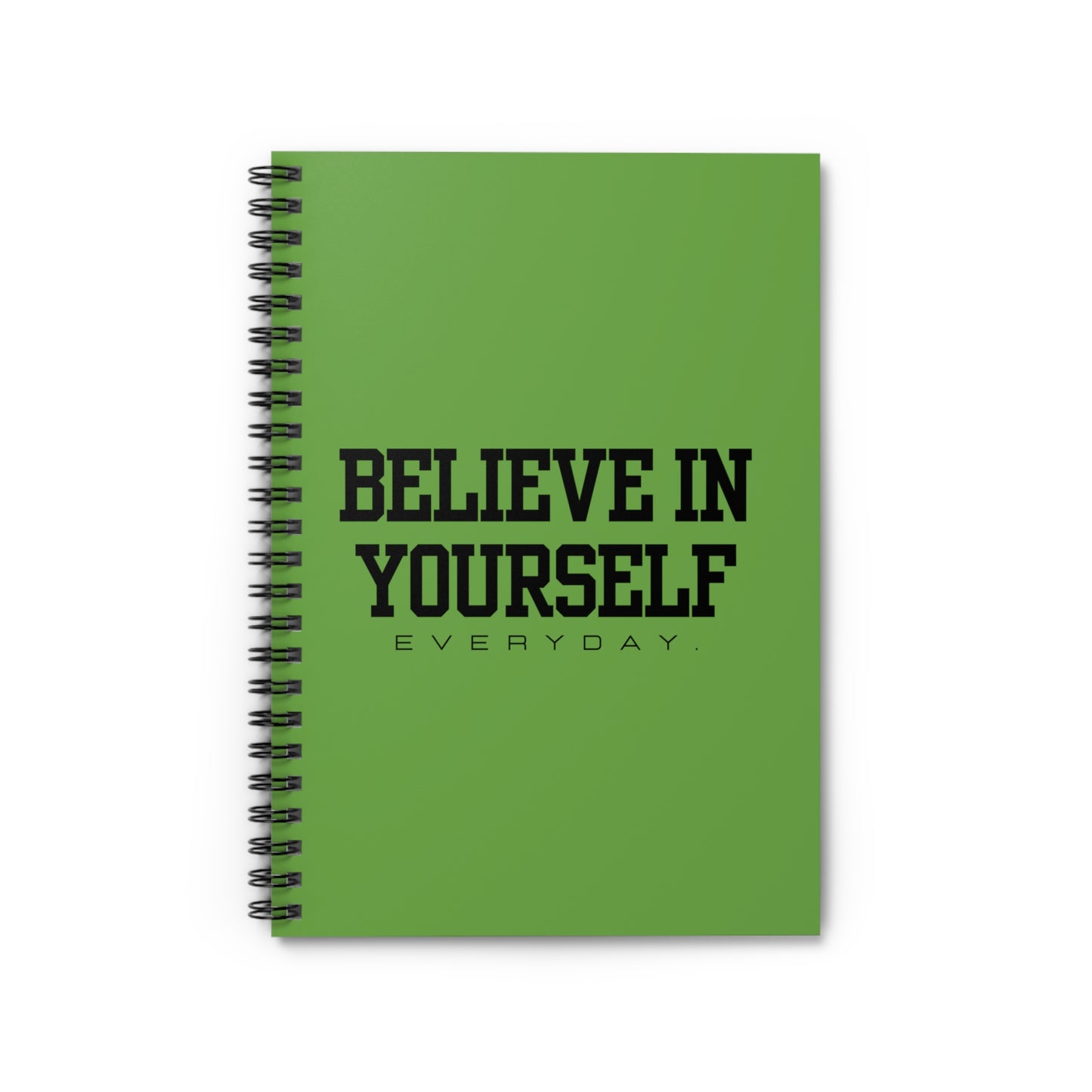 Believe In Yourself Spiral Notebook - Ruled Line (Green)