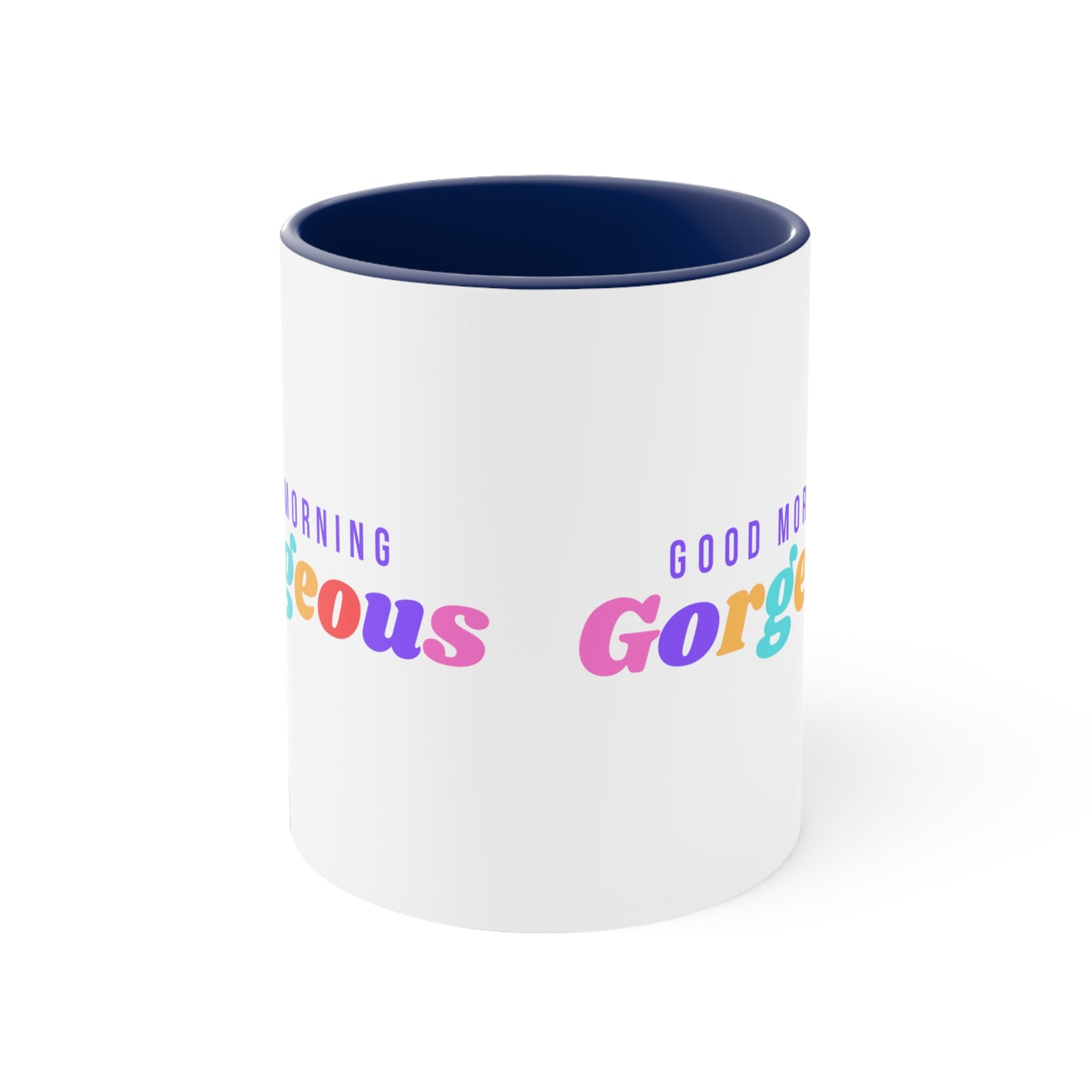 Good Morning Gorgeous Accent Coffee Mug, 11oz