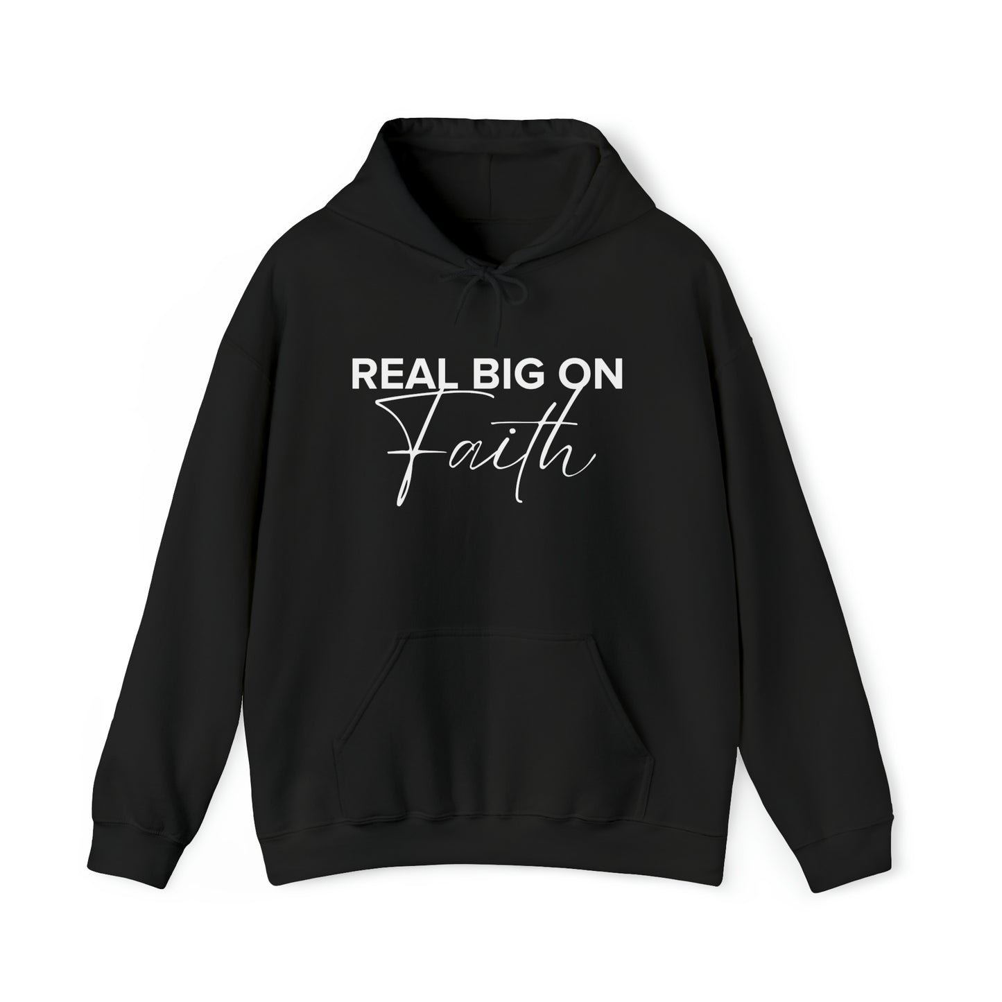 Real Big On Faith Unisex Heavy Blend™ Hooded Sweatshirt (Multiple Colors)