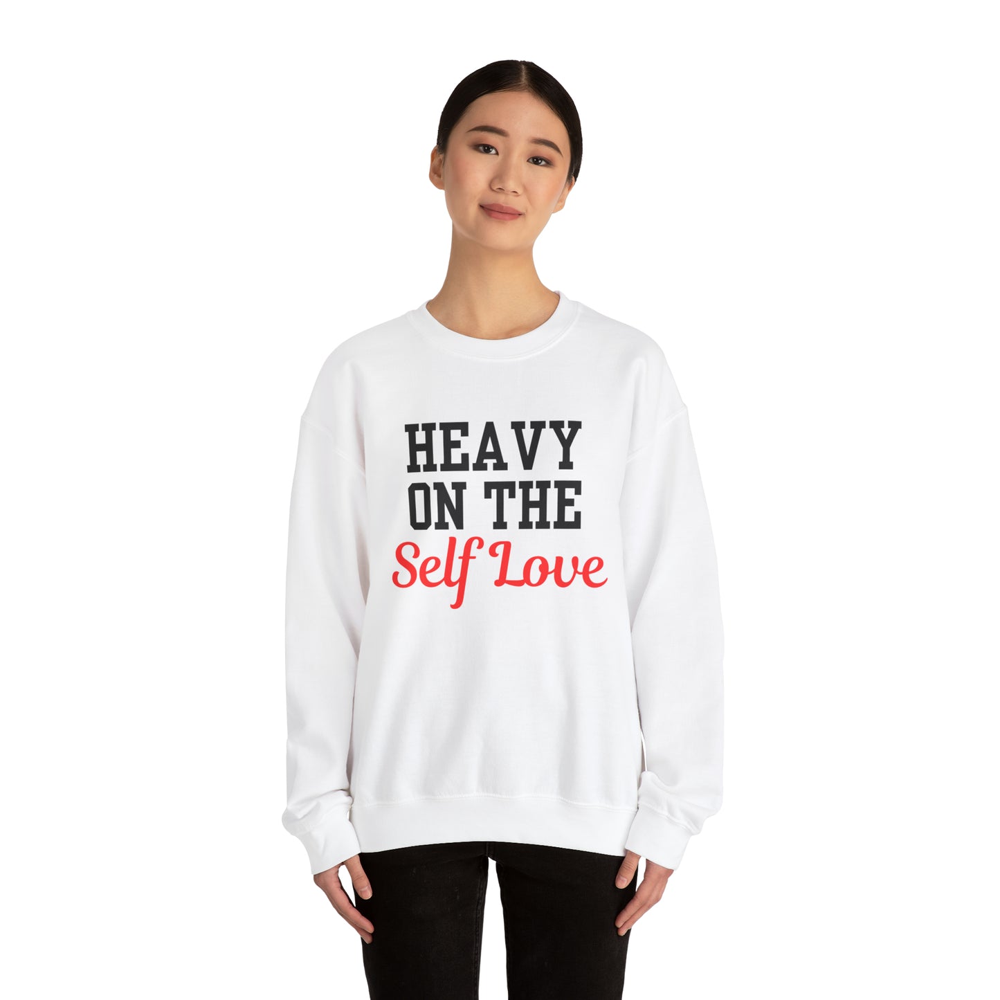 Heavy On The Self Love Unisex Heavy Blend™ Crewneck Sweatshirt