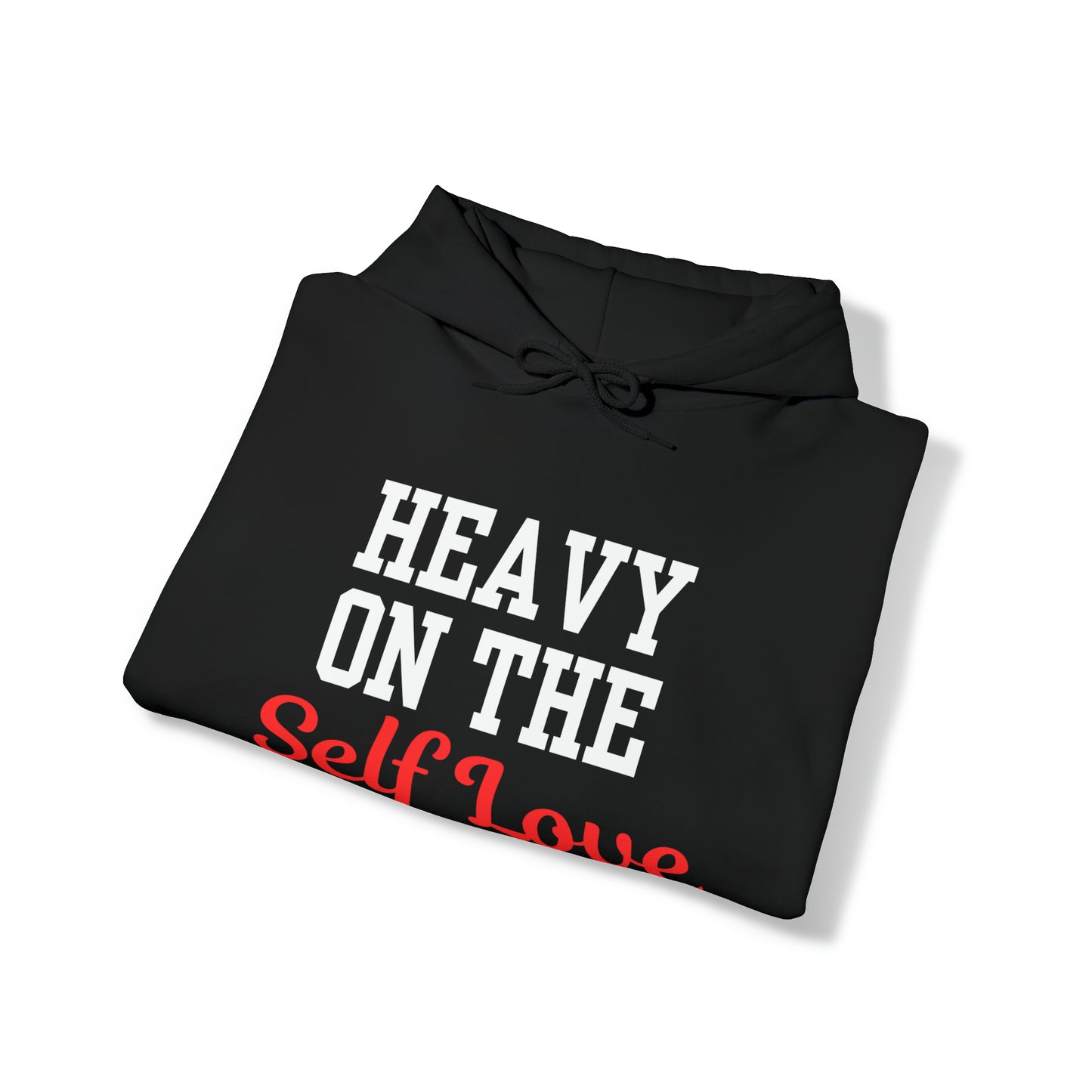 Heavy On The Self Love Unisex Heavy Blend™ Hooded Sweatshirt (Multicolor)