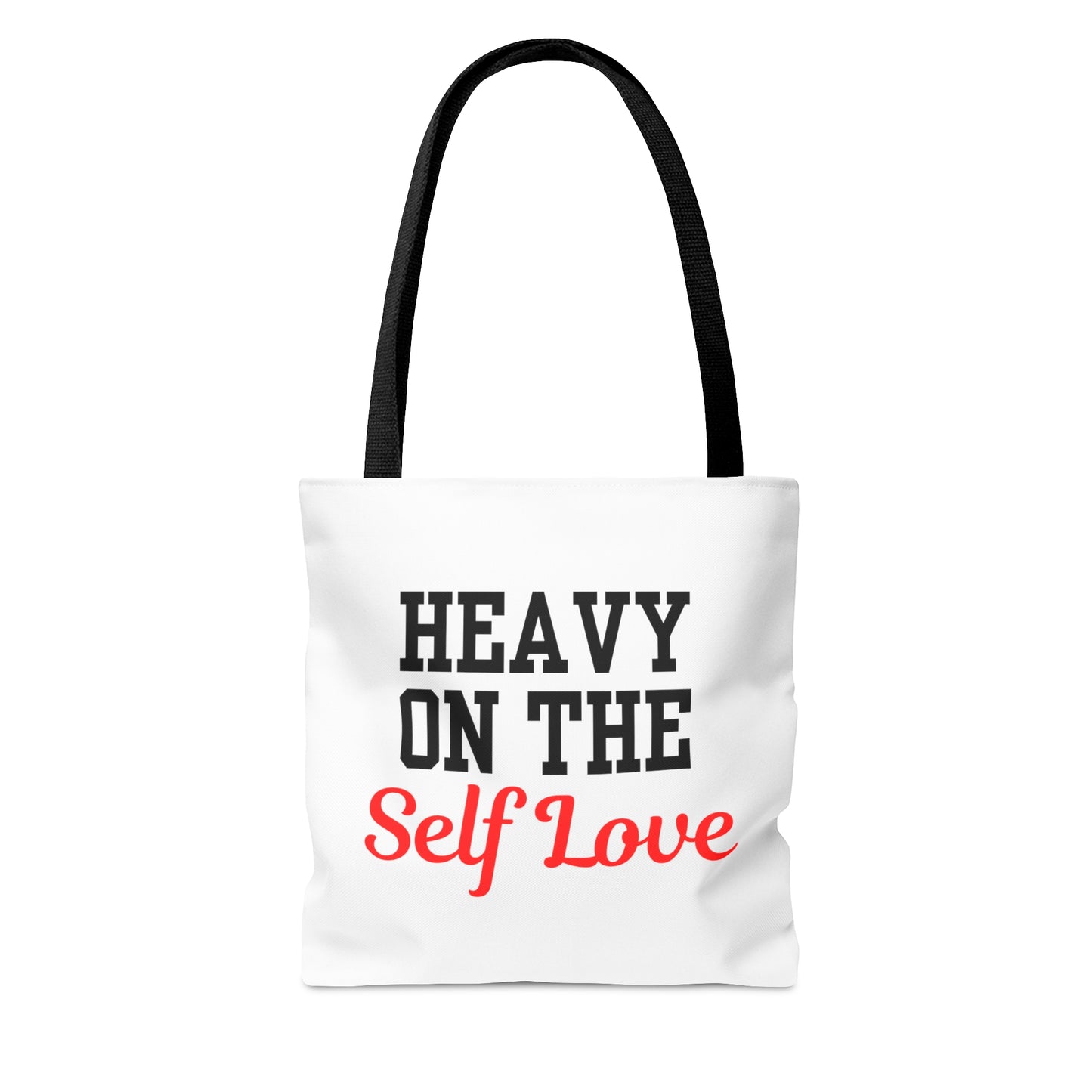 Heavy On The Self Love Tote Bag (White)