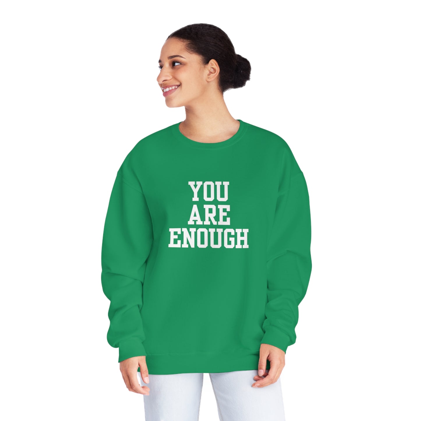 You Are Enough Unisex NuBlend® Crewneck Sweatshirt