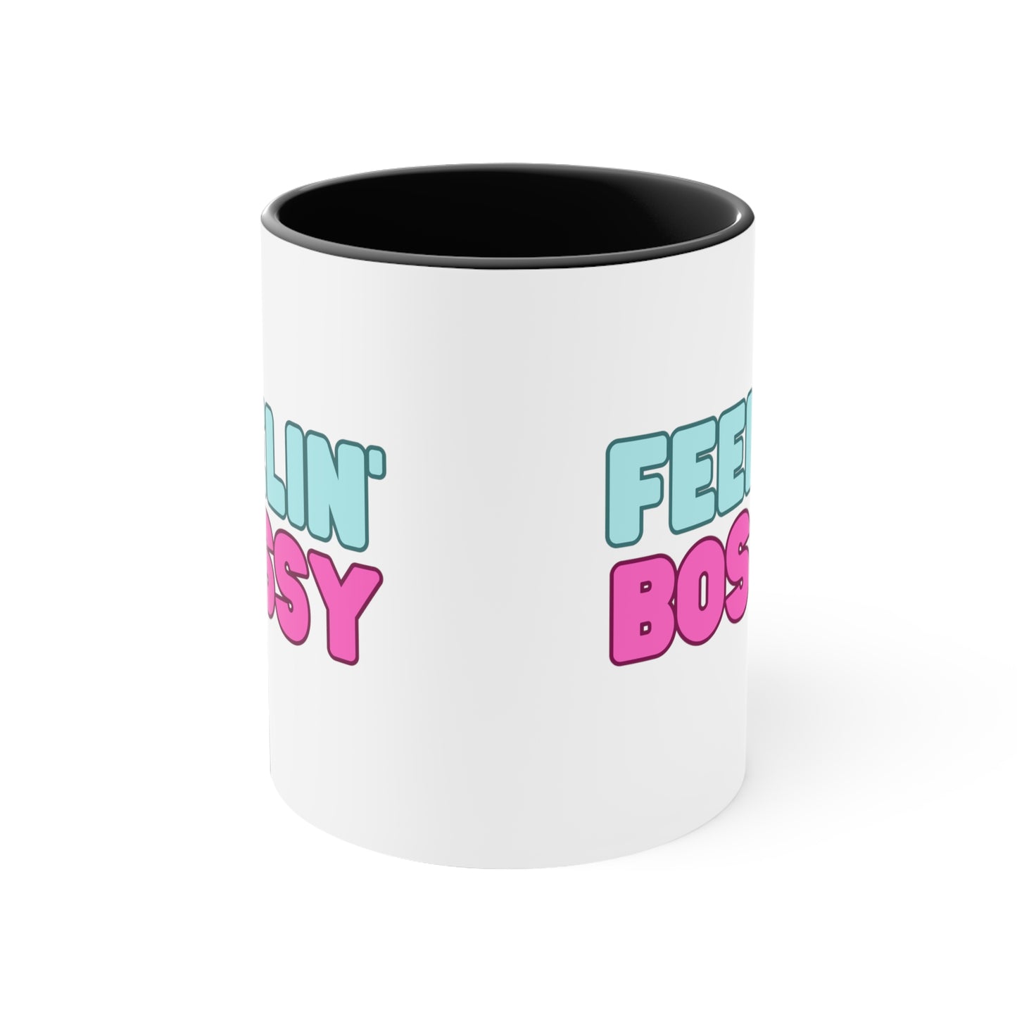 Feeling' Bossy Accent Coffee Mug, 11oz (Multiple Colors)