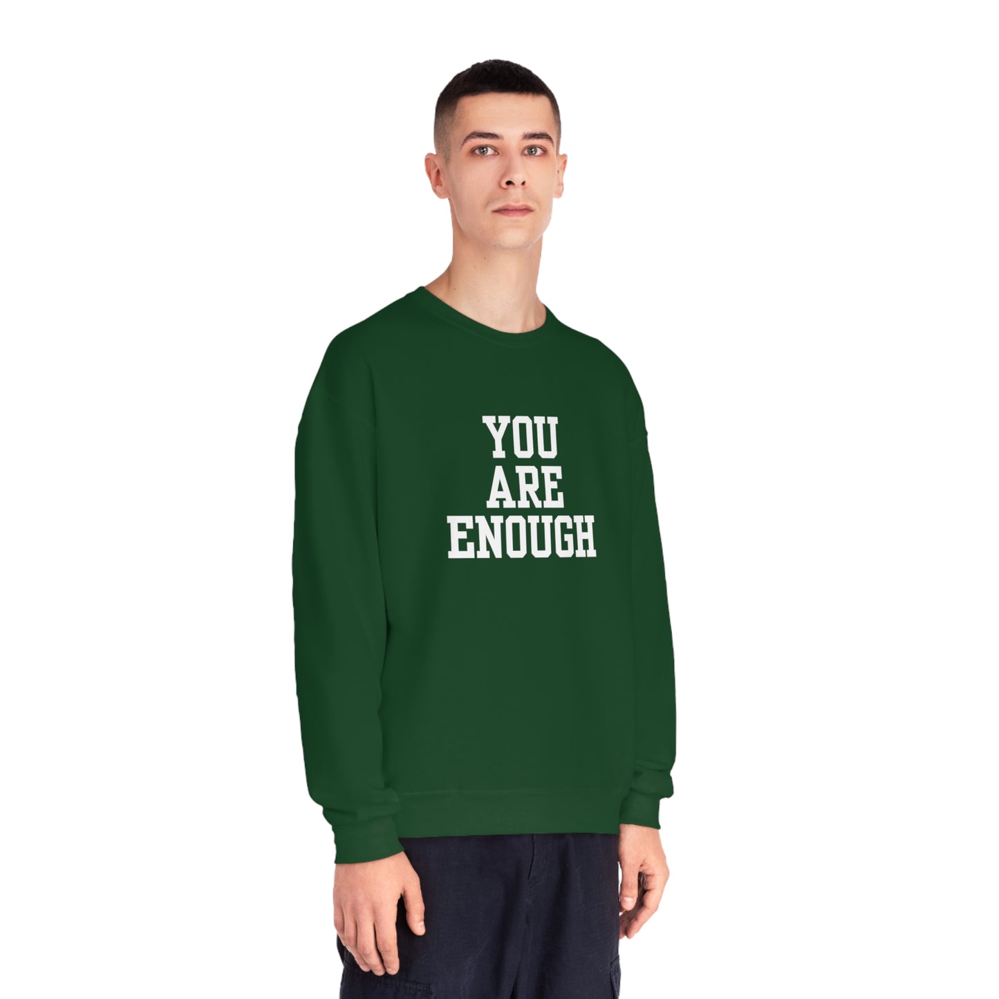 You Are Enough Unisex NuBlend® Crewneck Sweatshirt