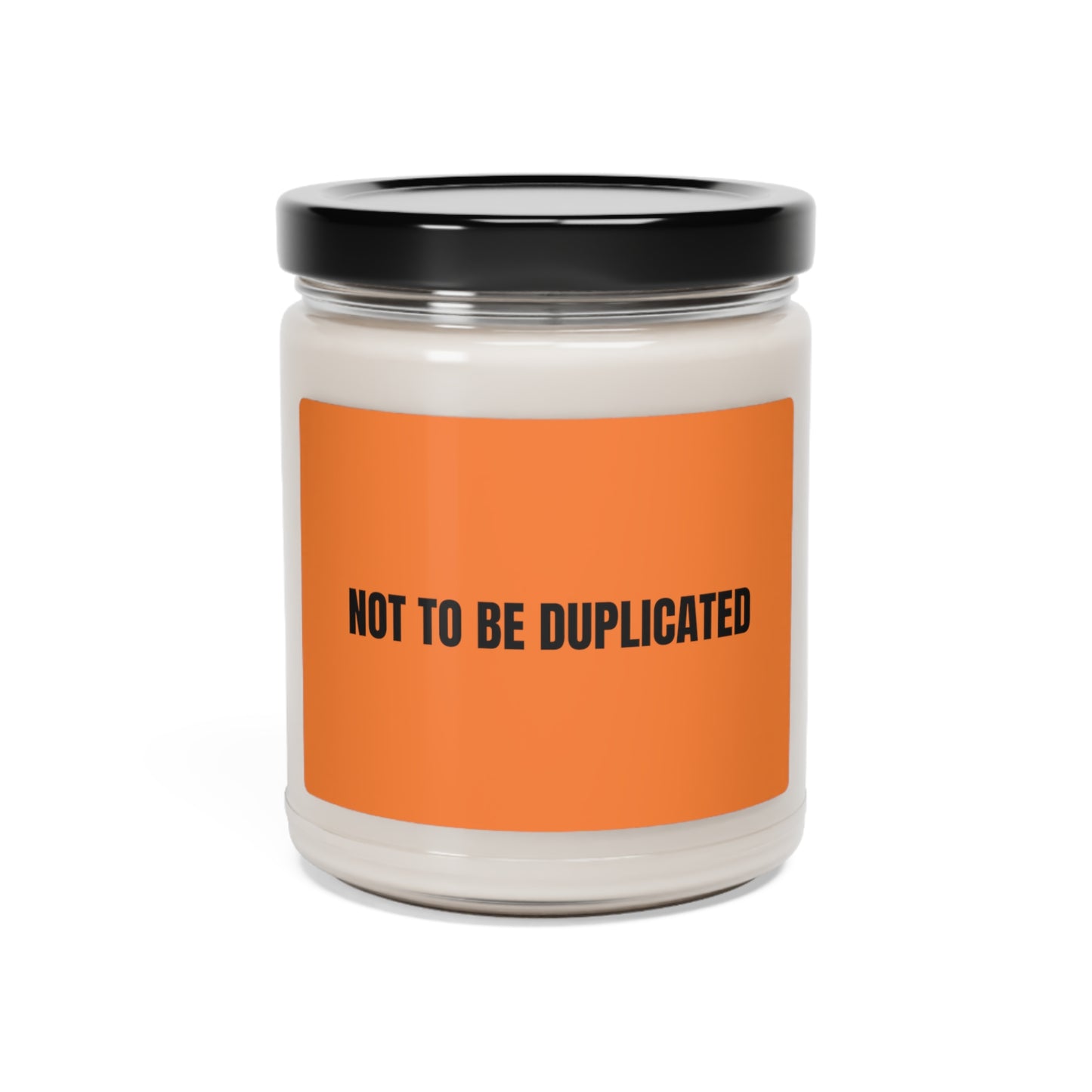 Not To Be Duplicated Scented Soy Candle, 9oz