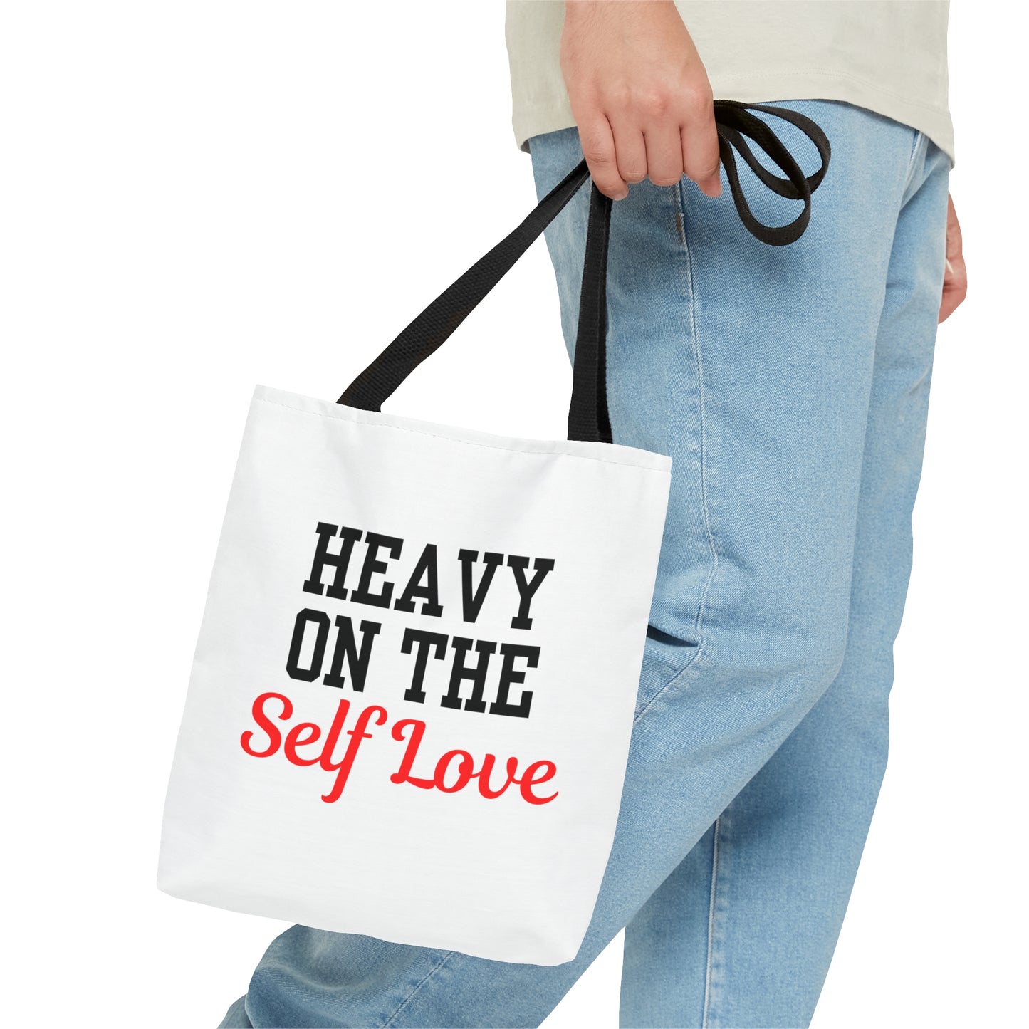 Heavy On The Self Love Tote Bag (White)