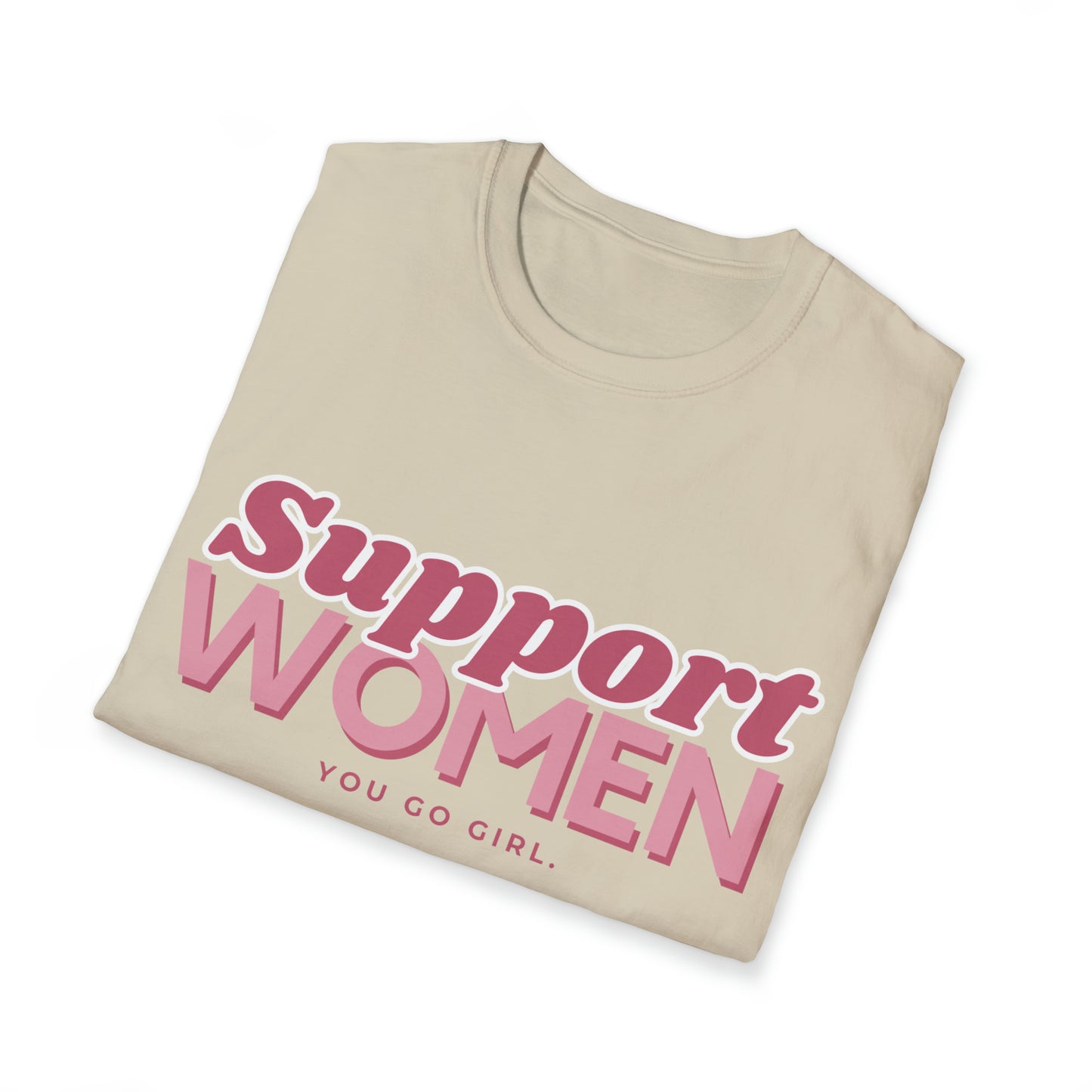 Support Women Unisex Softstyle T-Shirt