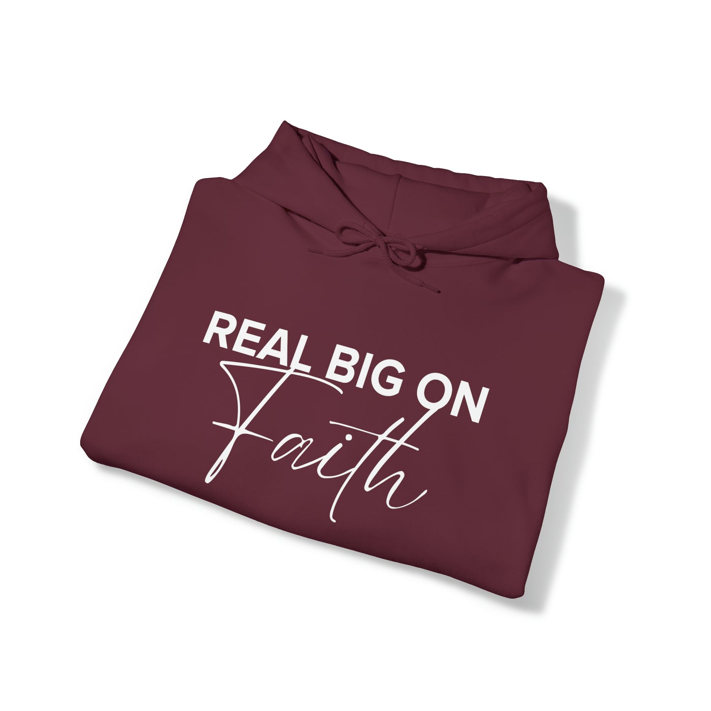 Real Big On Faith Unisex Heavy Blend™ Hooded Sweatshirt (Multiple Colors)