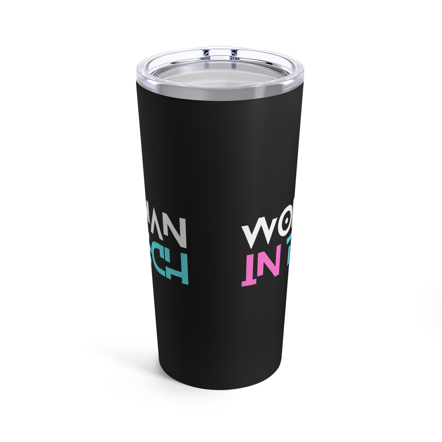 Woman In Tech Tumbler 20oz (Black)