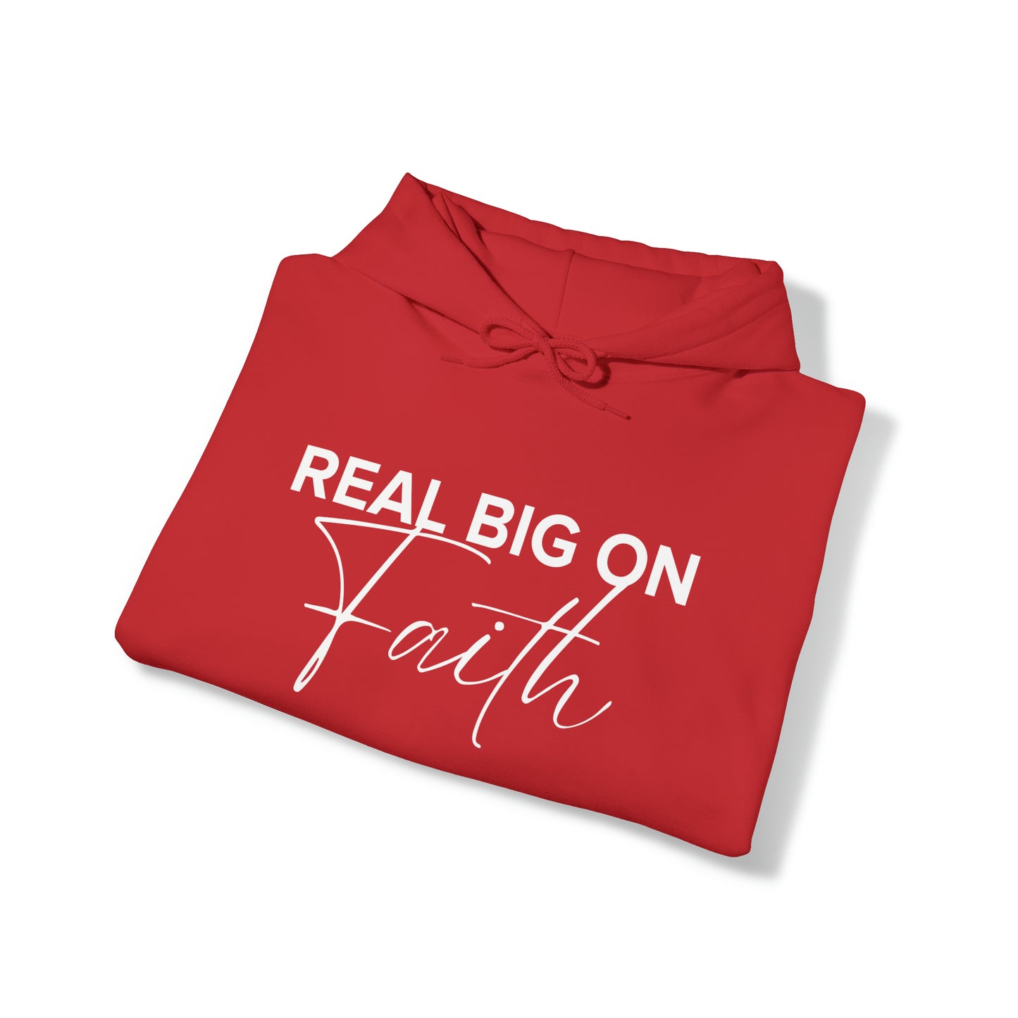 Real Big On Faith Unisex Heavy Blend™ Hooded Sweatshirt (Multiple Colors)