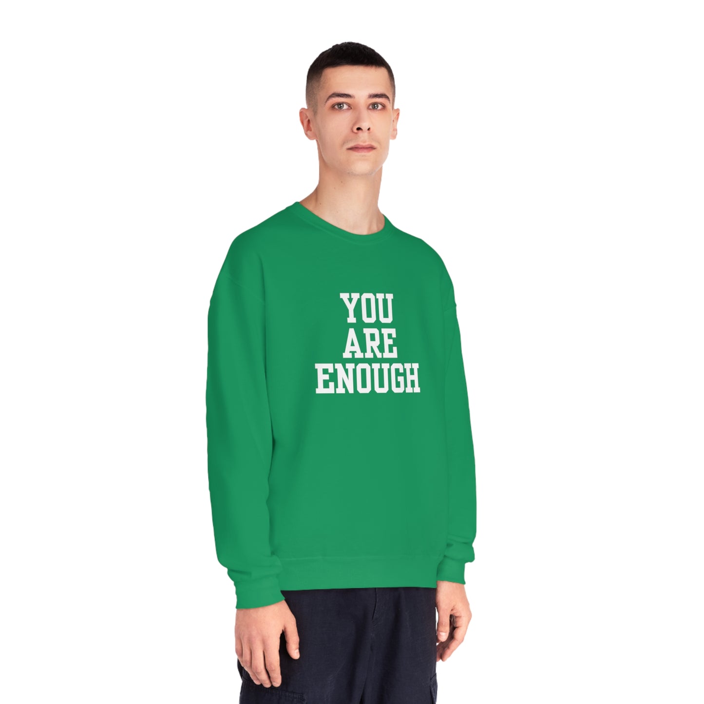 You Are Enough Unisex NuBlend® Crewneck Sweatshirt