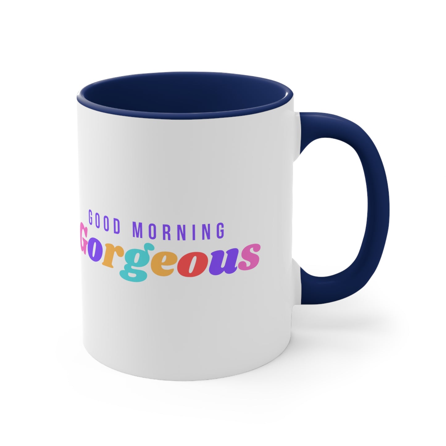 Good Morning Gorgeous Accent Coffee Mug, 11oz