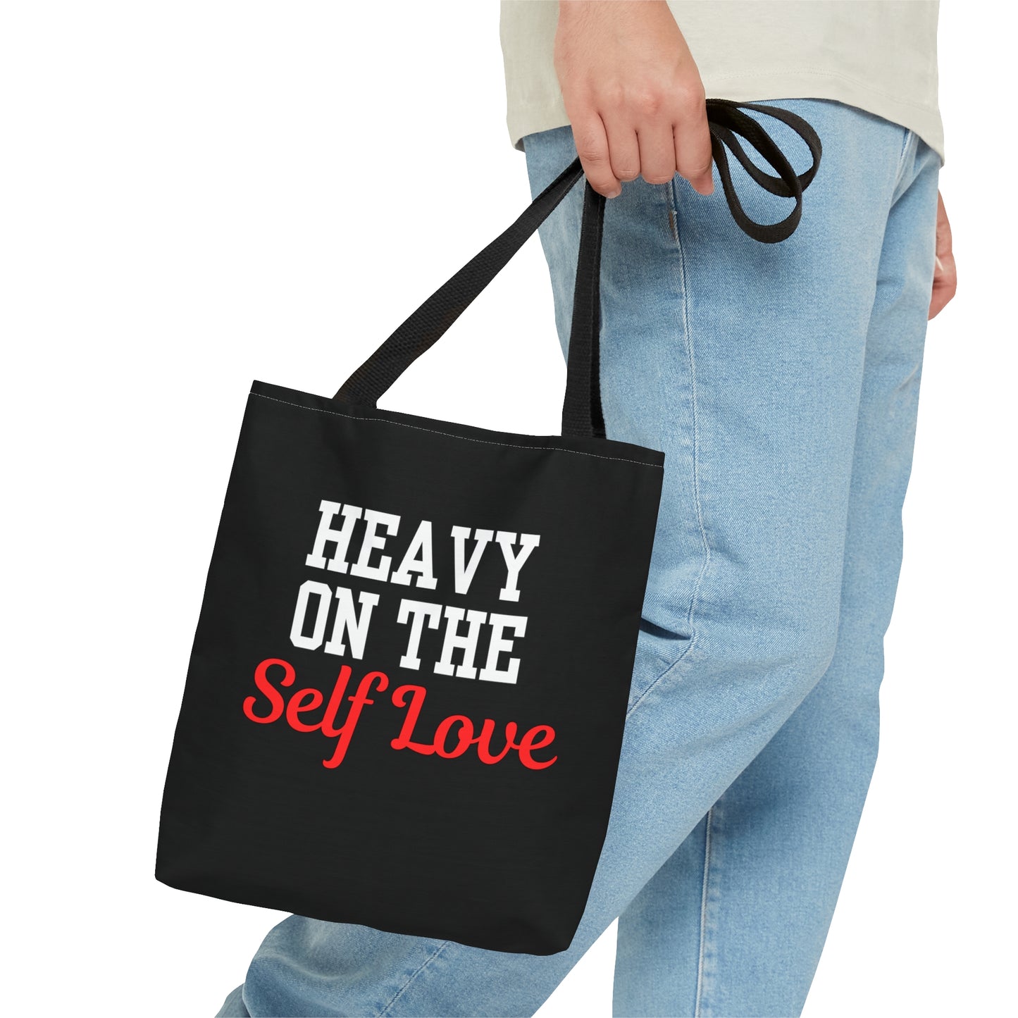 Heavy On The Self Love Tote Bag (Black)