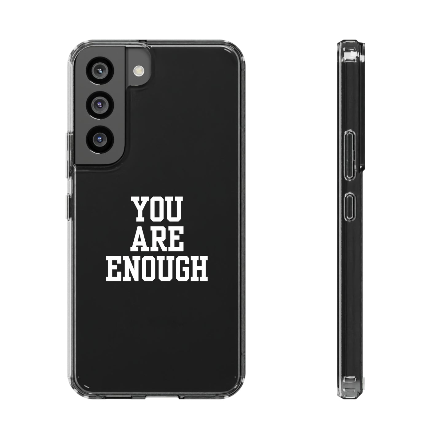You Are Enough Clear Cases