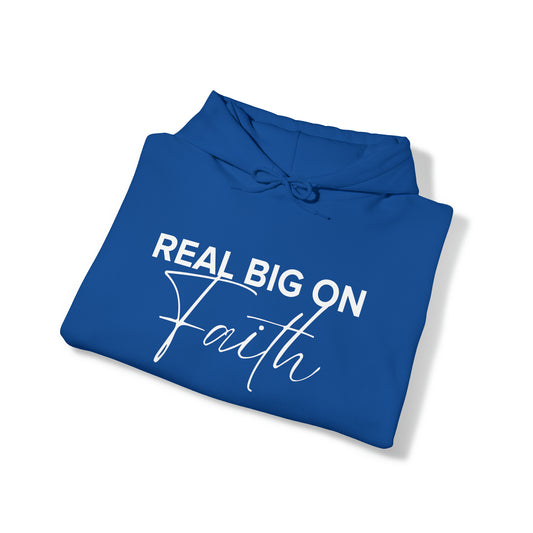 Real Big On Faith Unisex Heavy Blend™ Hooded Sweatshirt (Multiple Colors)