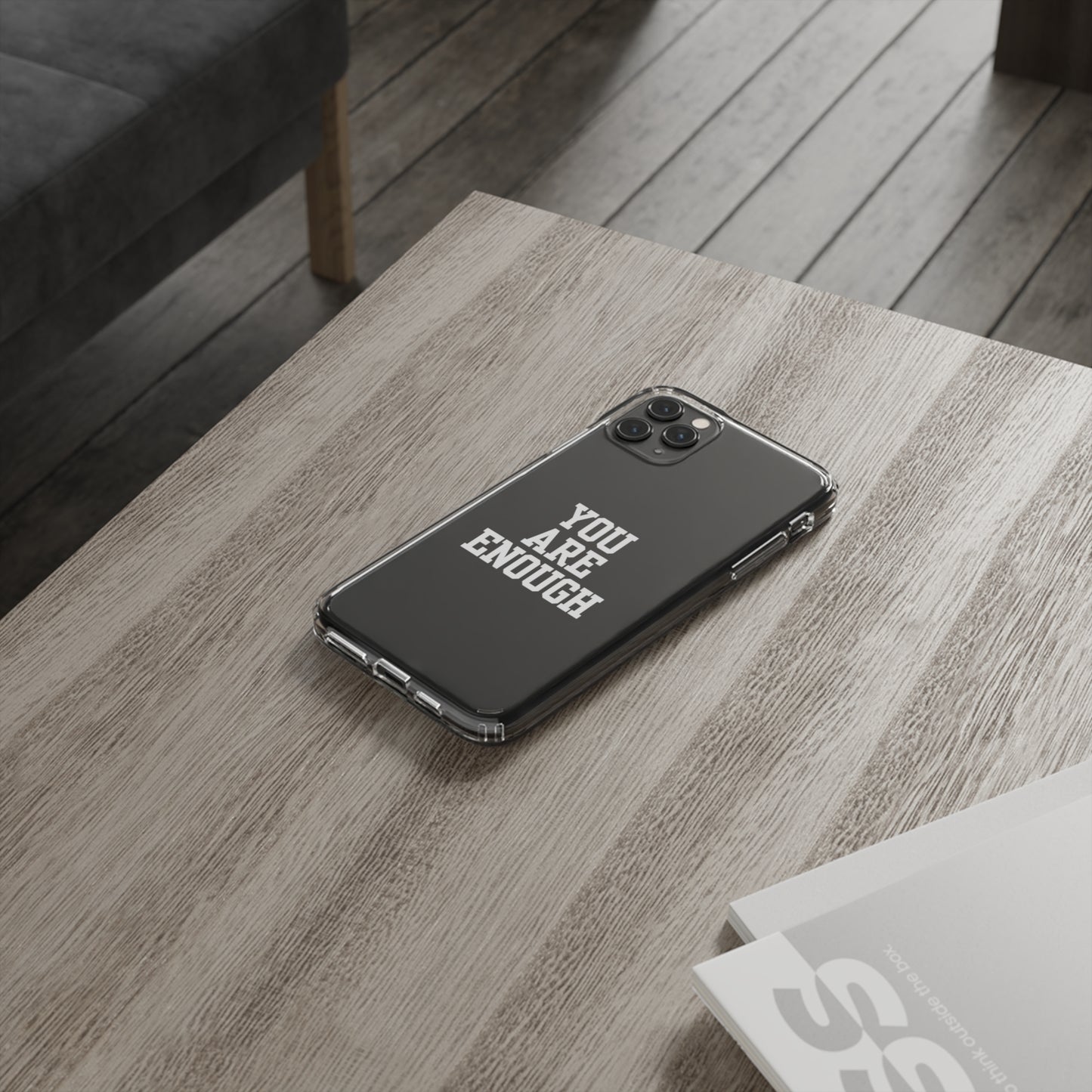 You Are Enough Clear Cases