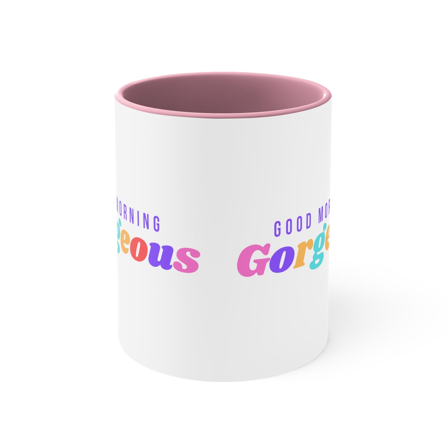 Good Morning Gorgeous Accent Coffee Mug, 11oz