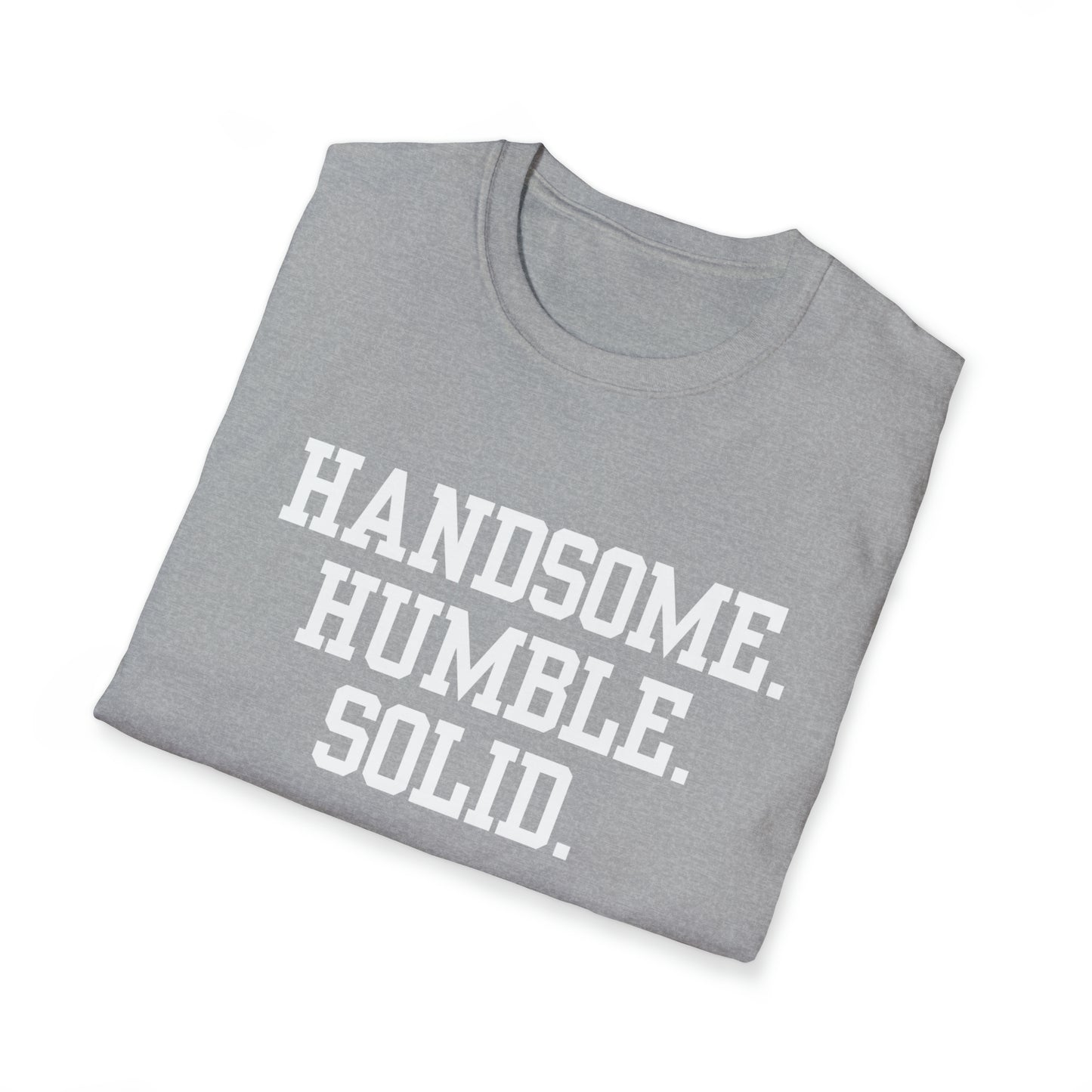 Handsome Unisex Softstyle T-Shirt (Multiple Colors)