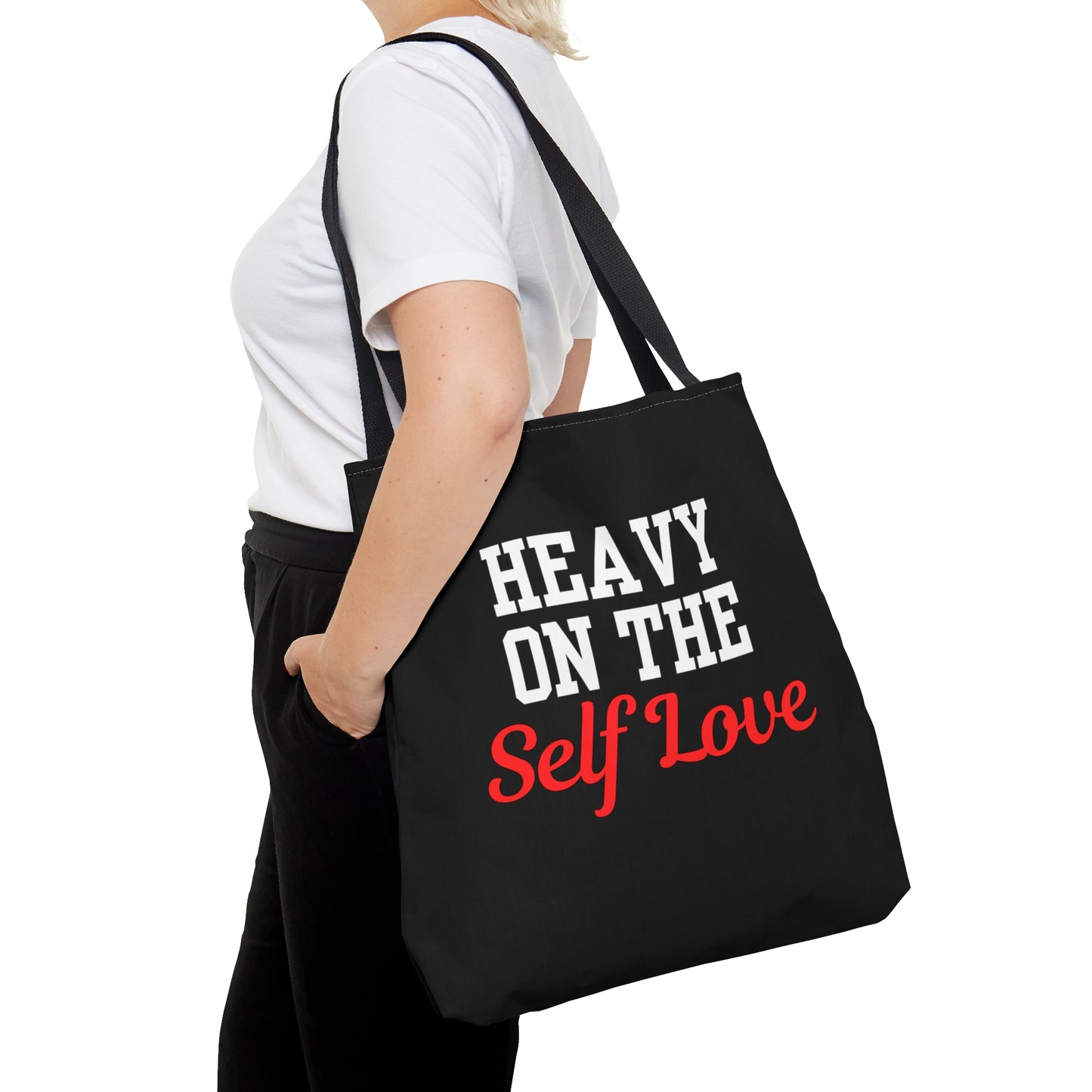 Heavy On The Self Love Tote Bag (Black)
