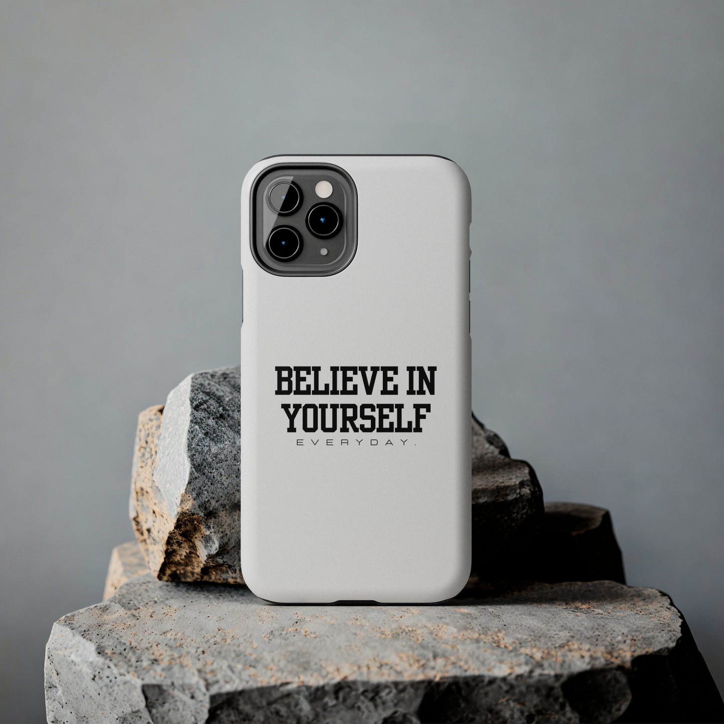 Believe In Yourself Tough Phone Cases (White)