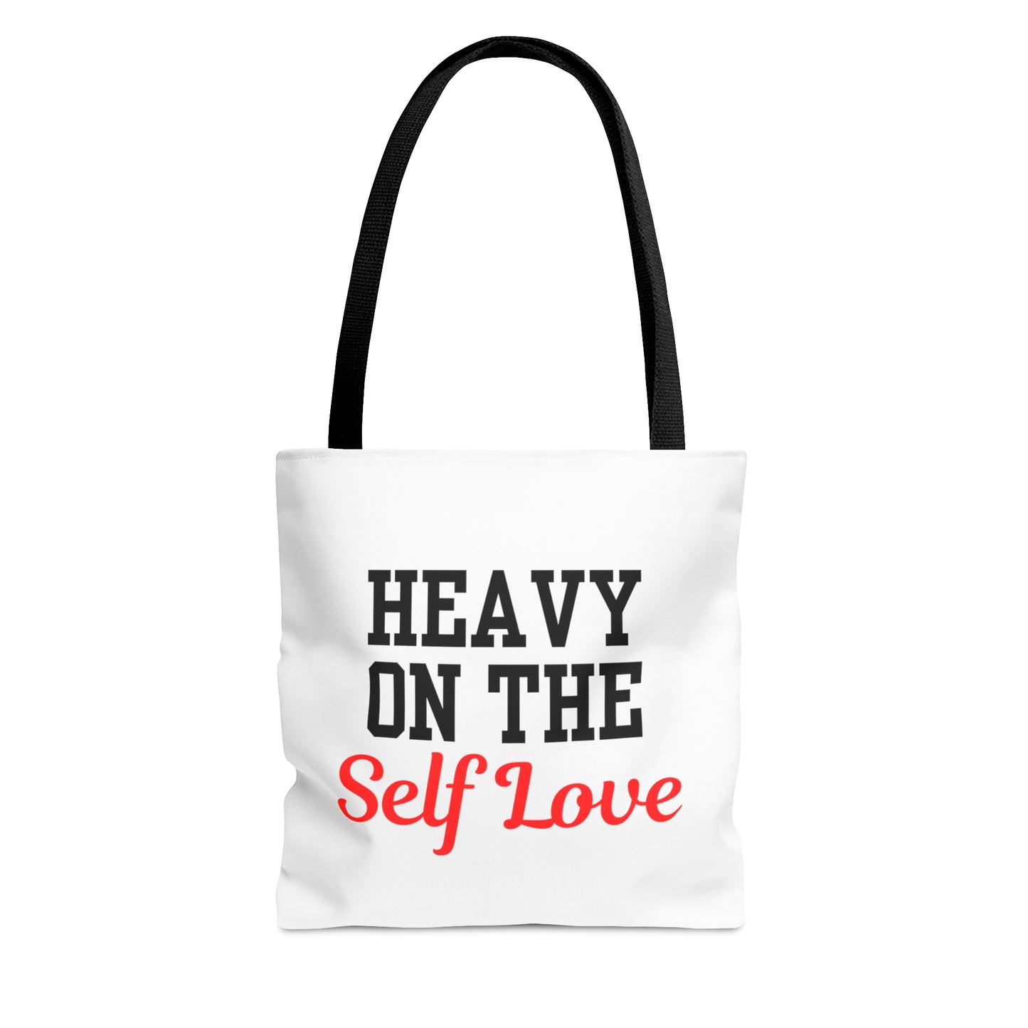 Heavy On The Self Love Tote Bag (White)