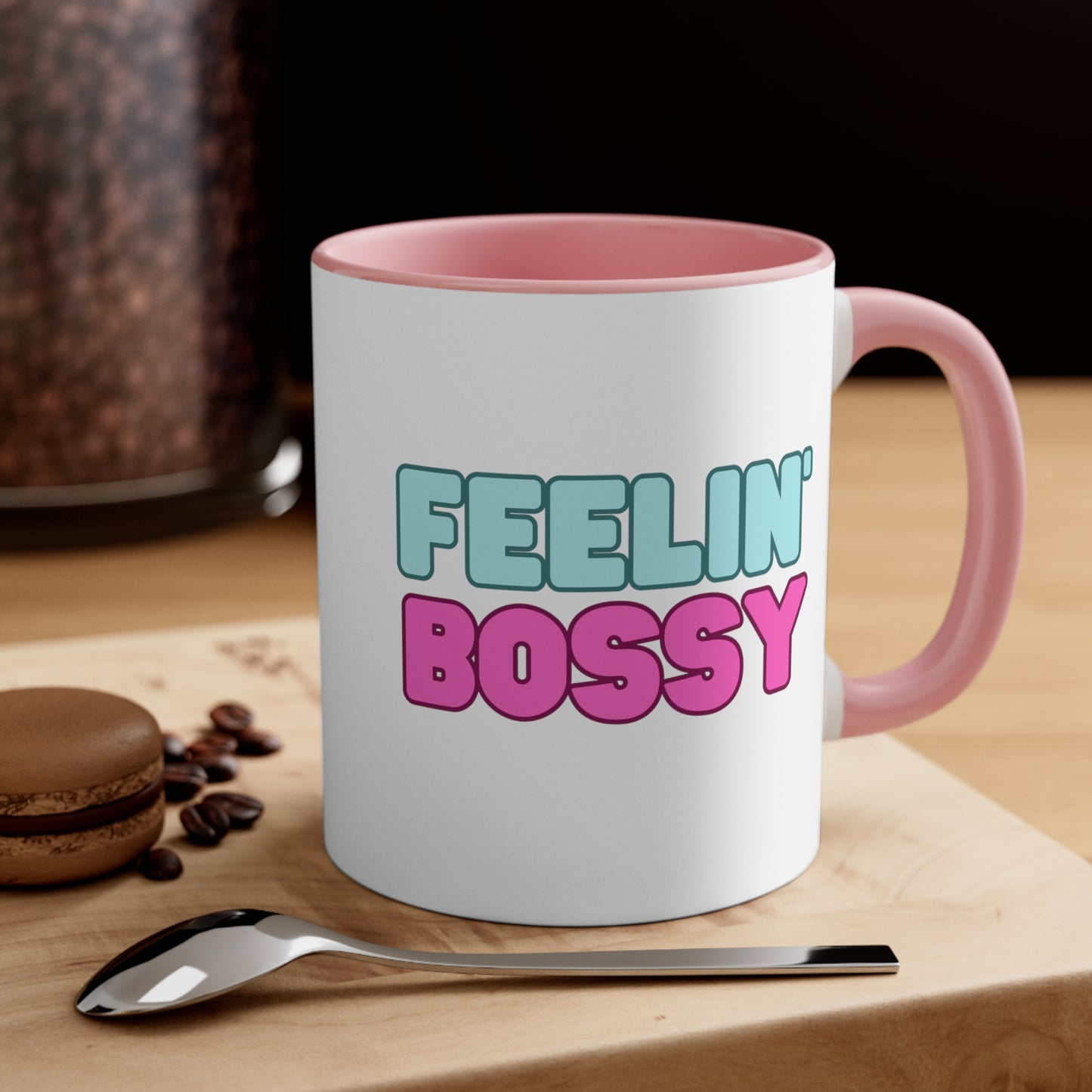 Feeling' Bossy Accent Coffee Mug, 11oz (Multiple Colors)