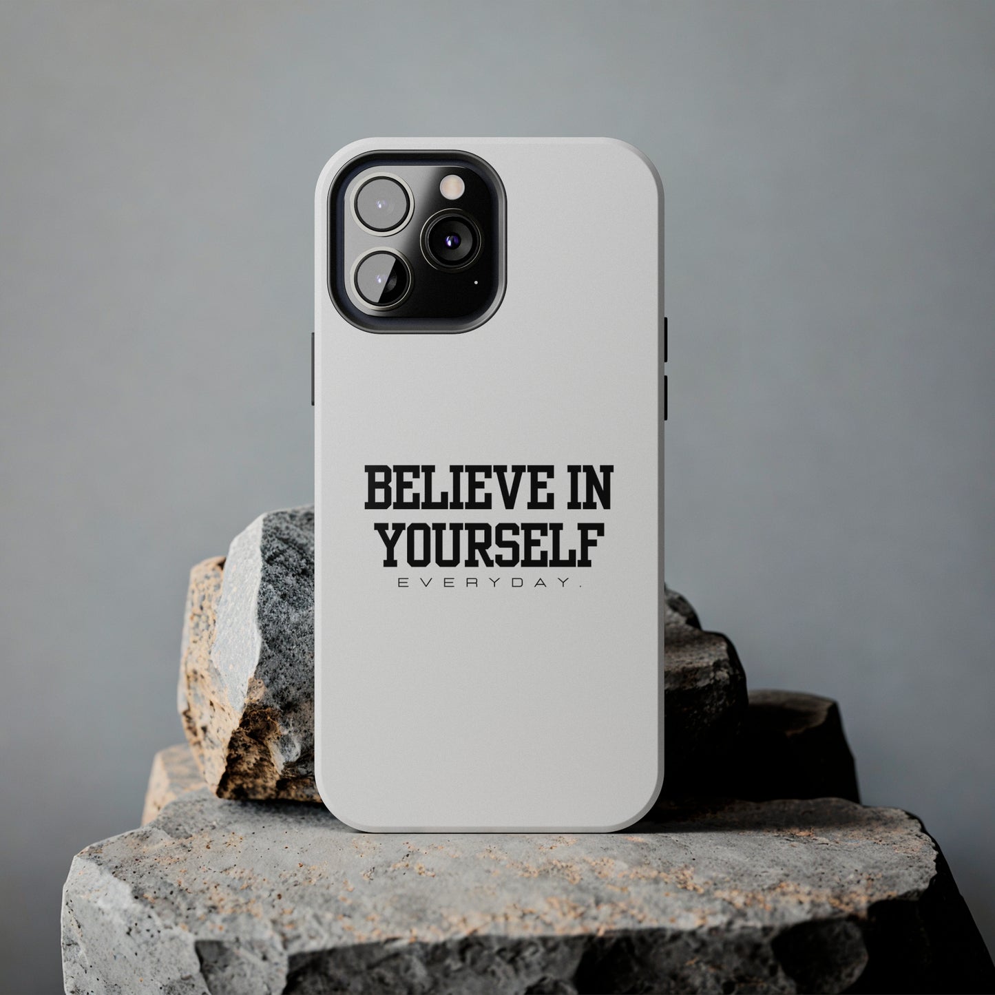 Believe In Yourself Tough Phone Cases (White)