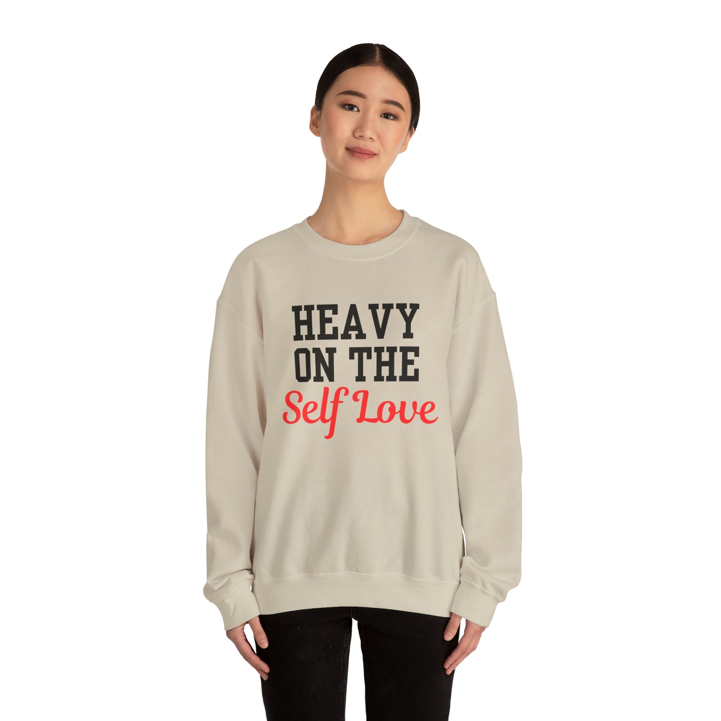 Heavy On The Self Love Unisex Heavy Blend™ Crewneck Sweatshirt