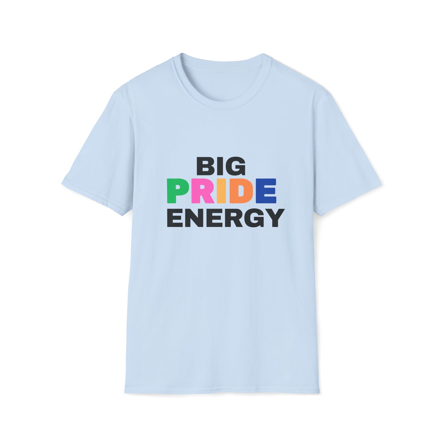 Big Pride Energy Unisex Softstyle T-Shirt (Multiple-Colors)
