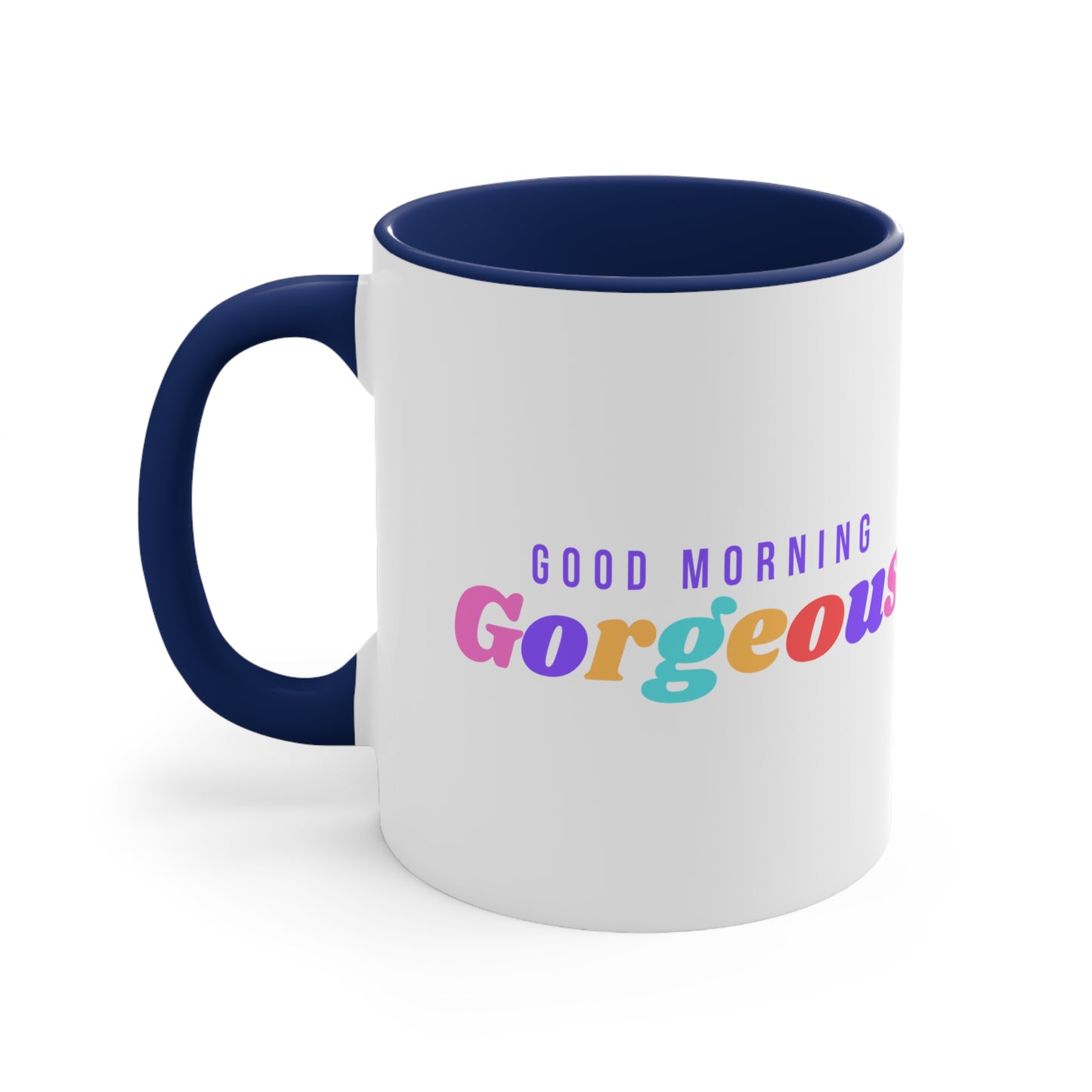 Good Morning Gorgeous Accent Coffee Mug, 11oz
