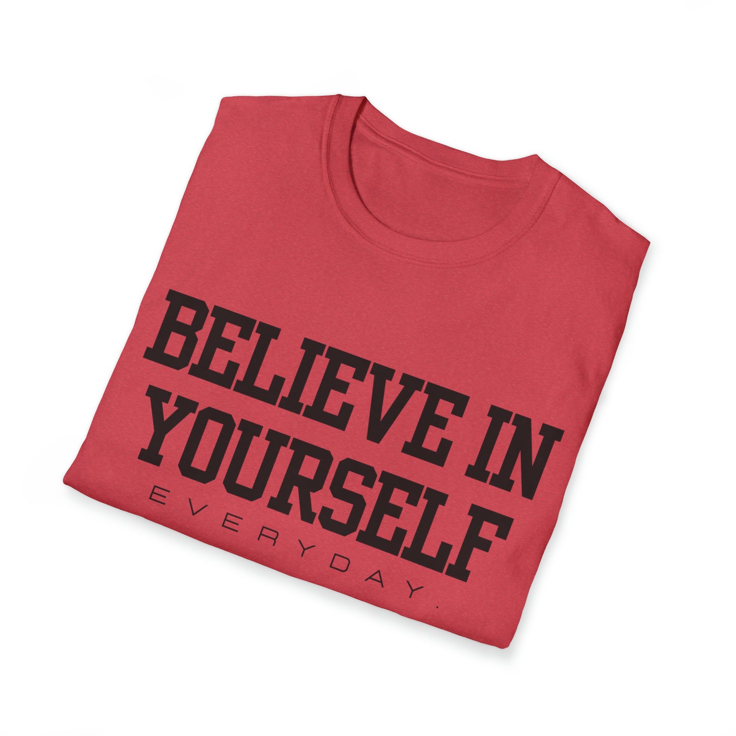 Believe In Yourself Unisex Softstyle T-Shirt (Multi-colors)