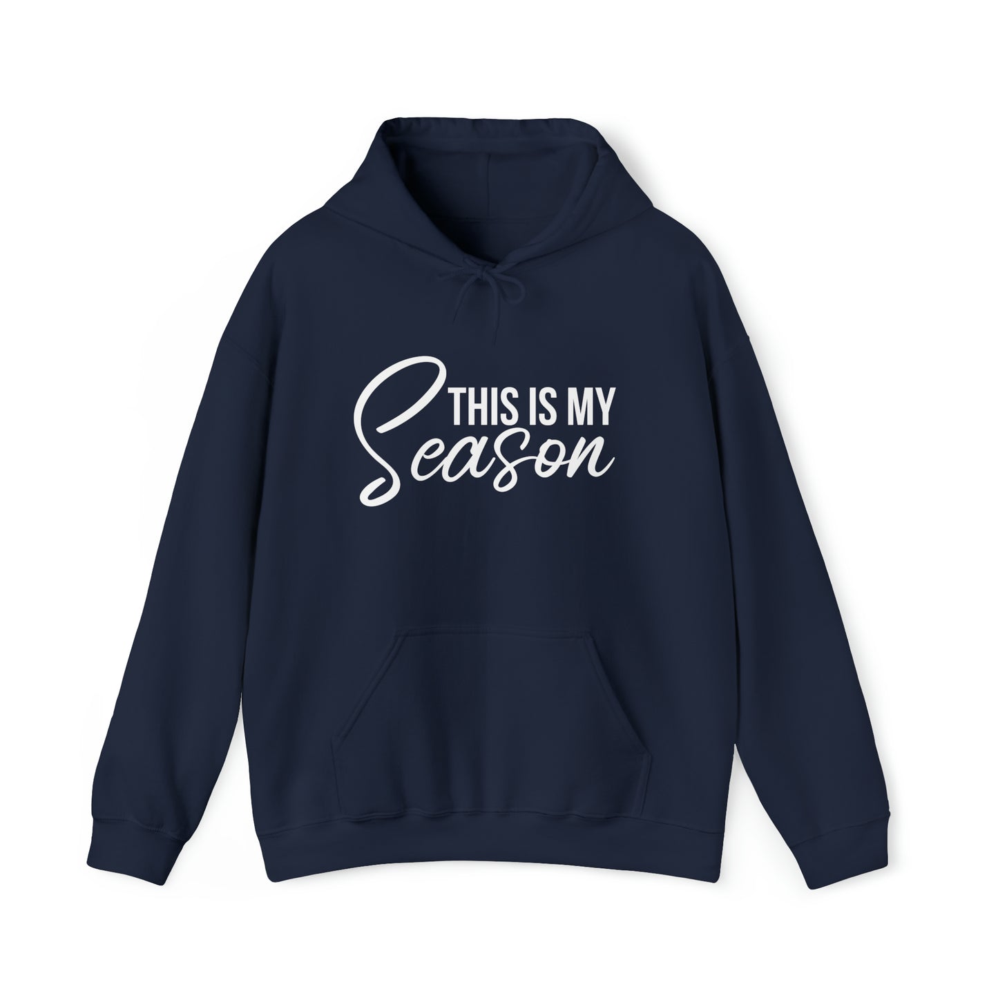 This is My Season Unisex Heavy Blend™ Hooded Sweatshirt (Multiple Colors)