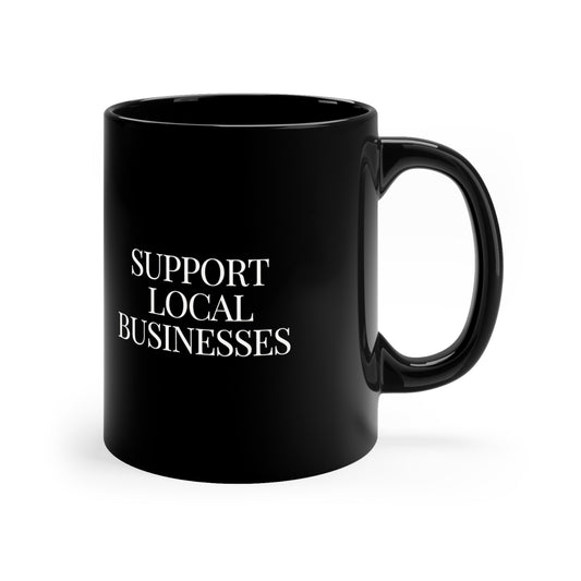 Support Local 11oz Black Mug