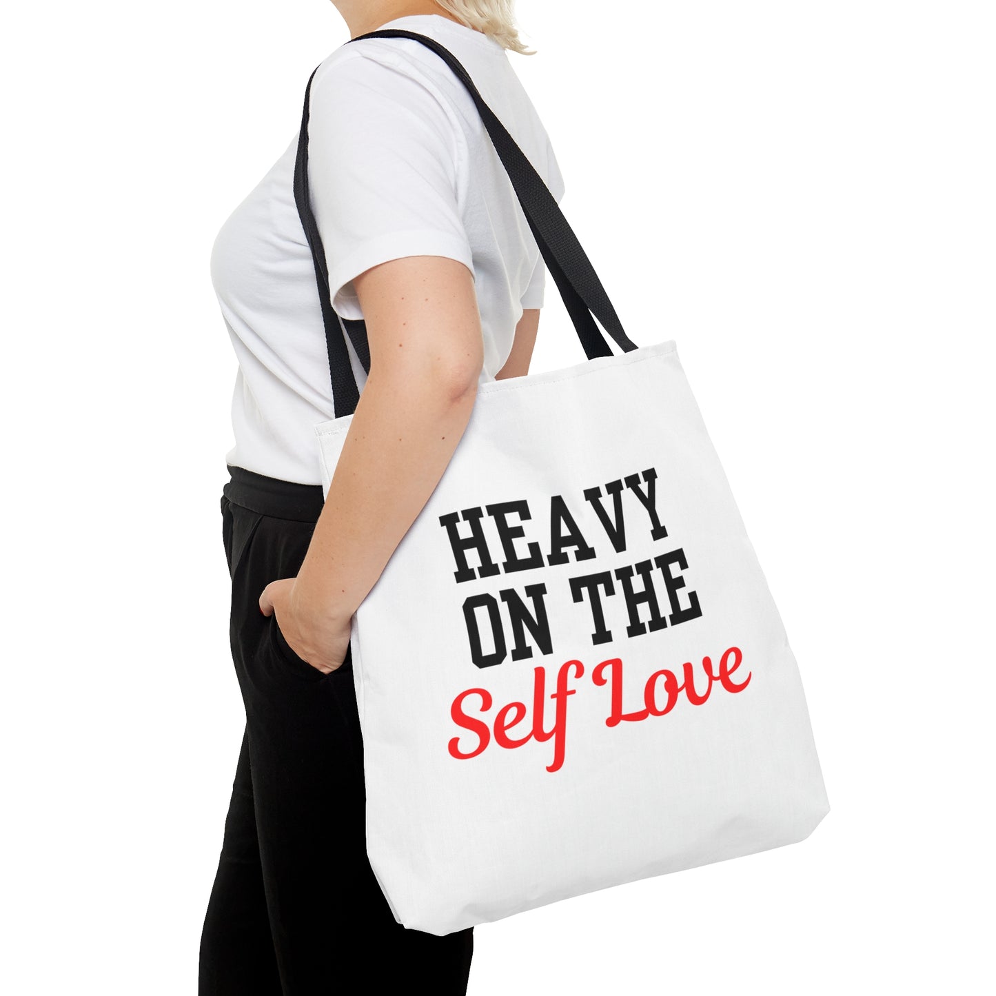 Heavy On The Self Love Tote Bag (White)